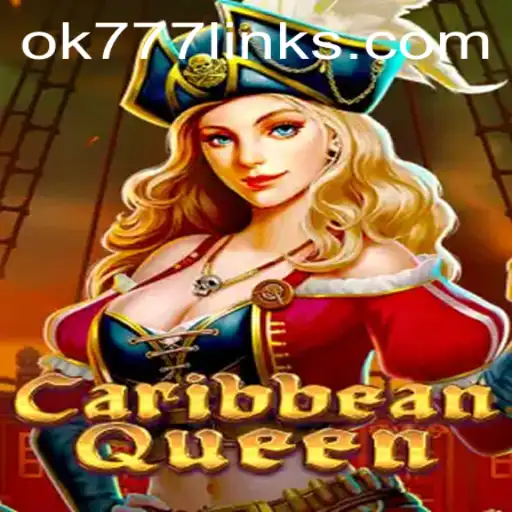 Dive into the Exciting World of CaribbeanQueen on OK777.gg